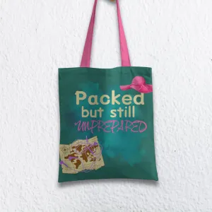 Packed but Still Unprepared Tote Bag with Zipper Dark Green